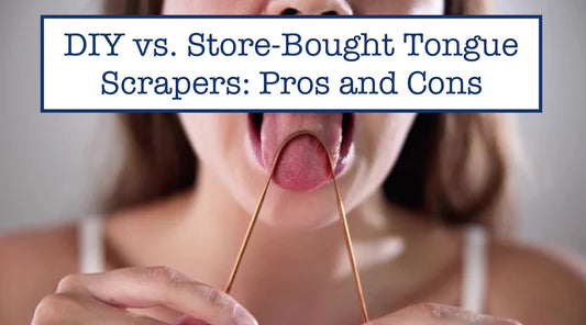 DIY vs. Store-Bought Tongue Scrapers: Pros and Cons