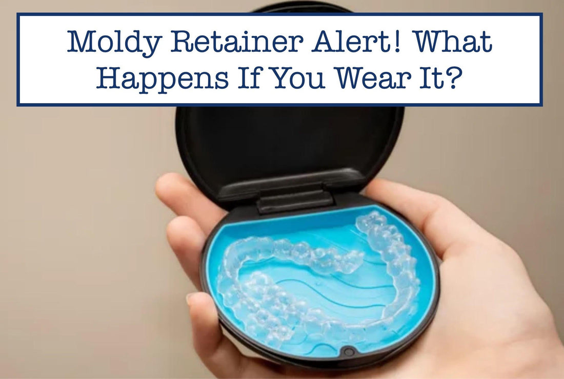 moldy retainer inside a case