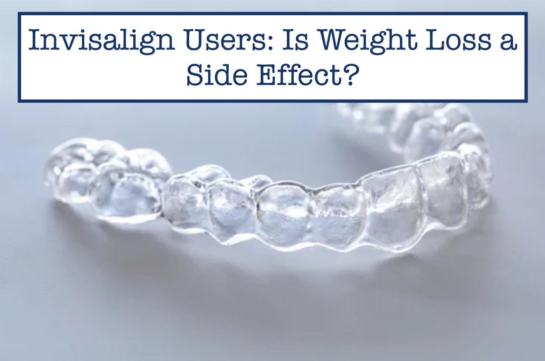 Invisalign Users: Is Weight Loss a Side Effect?