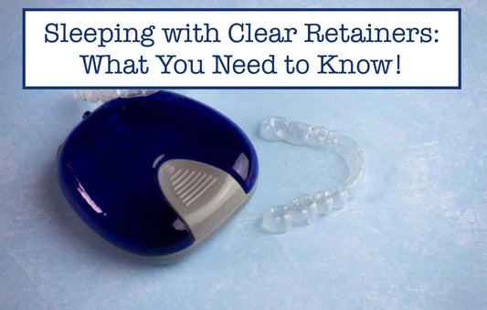 Sleeping with Clear Retainers: What You Need to Know!