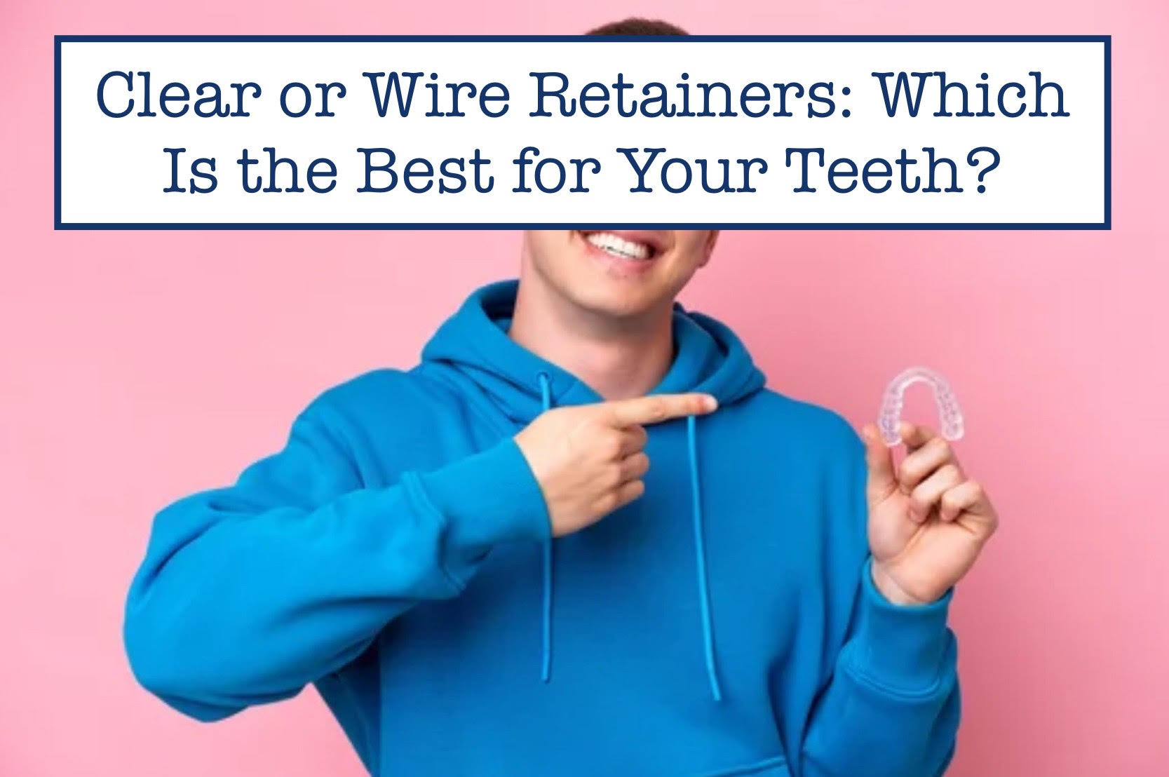 Single Wire Retainer Clear or Wire Retainers: Which Is the Best for Your Teeth? – B.WEISS Health