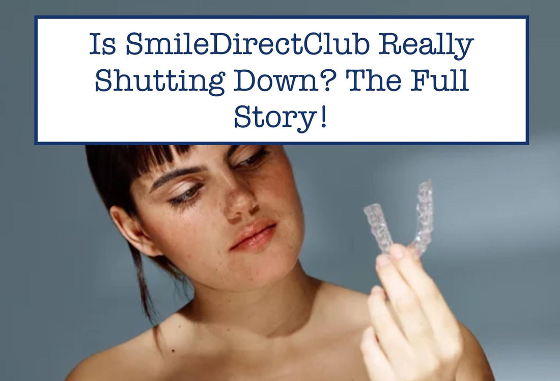 Is SmileDirectClub Really Shutting Down? The Full Story!