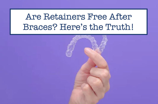 retainers free after braces