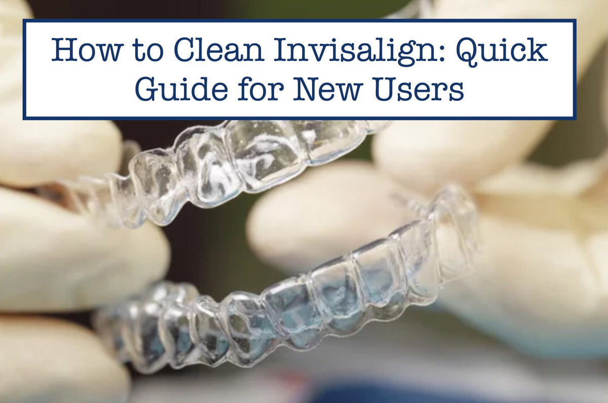 Invisalign Clean Check How to Clean Invisalign: Quick Guide for New Users – B.WEISS Health
