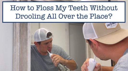 How to Floss My Teeth Without Drooling All Over the Place?