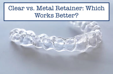 Clear vs. Metal Retainer: Which Works Better?