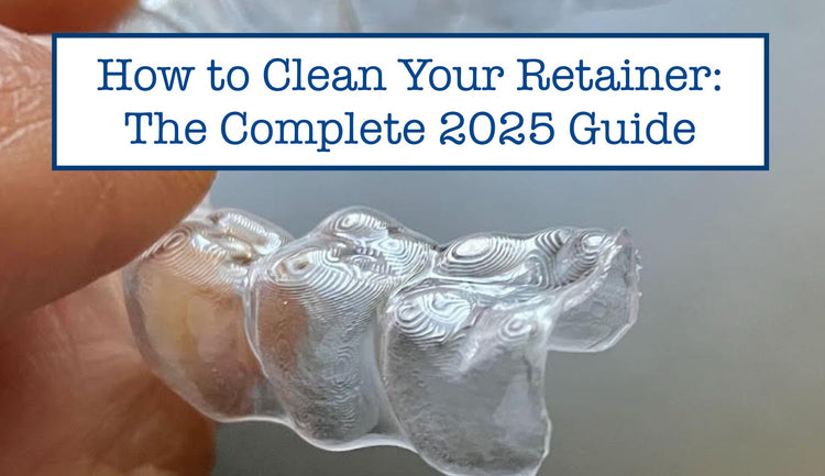How to Clean Your Retainer: The Complete 2026 Guide – B.WEISS Health
