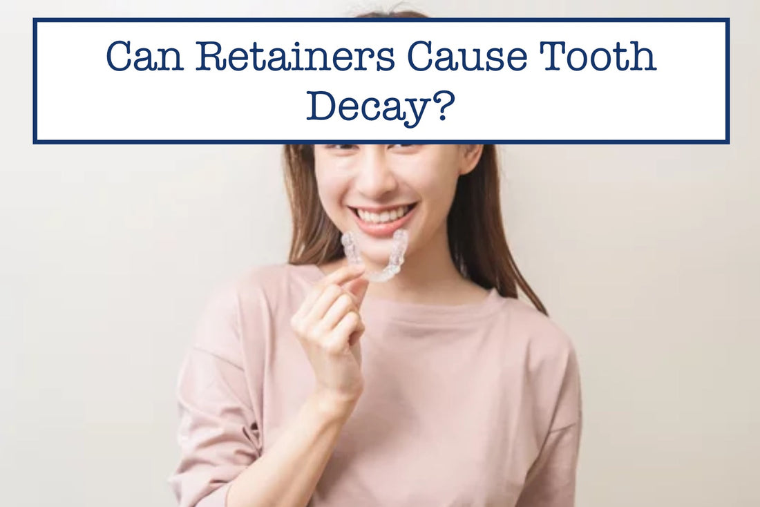 retainers cause tooth decay