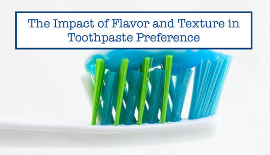 Flavor and Texture in Toothpaste