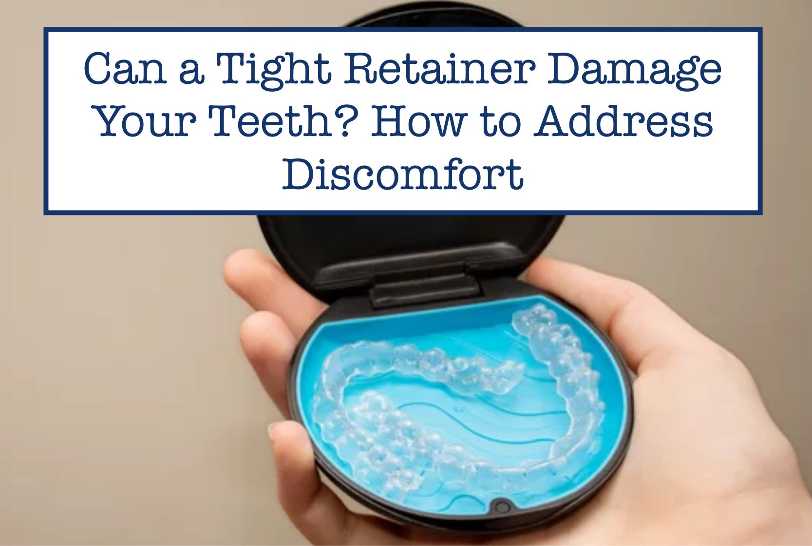 Retainer Damage Can a Tight Retainer Damage Your Teeth? The Shocking Truth! – B.WEISS ...