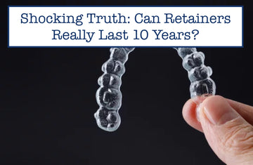 Shocking Truth: Can Retainers Really Last 10 Years?