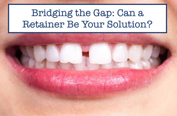 Bridging the Gap: Can a Retainer Be Your Solution?