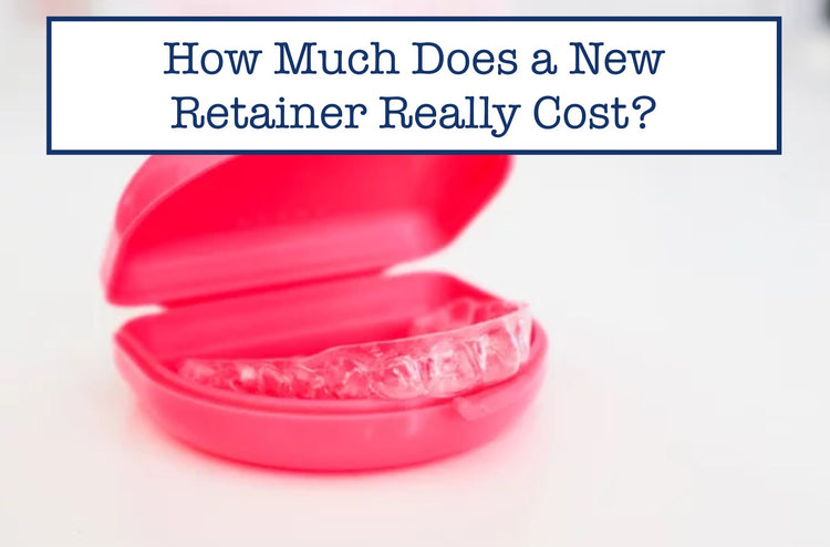 How Much Does a New Retainer Cost? Tips to Save Money – B.WEISS Health