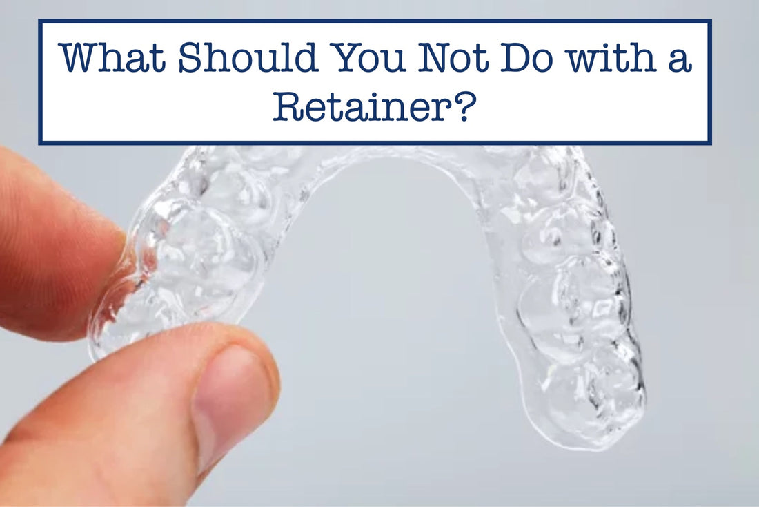 What Should You Not Do with a Retainer?