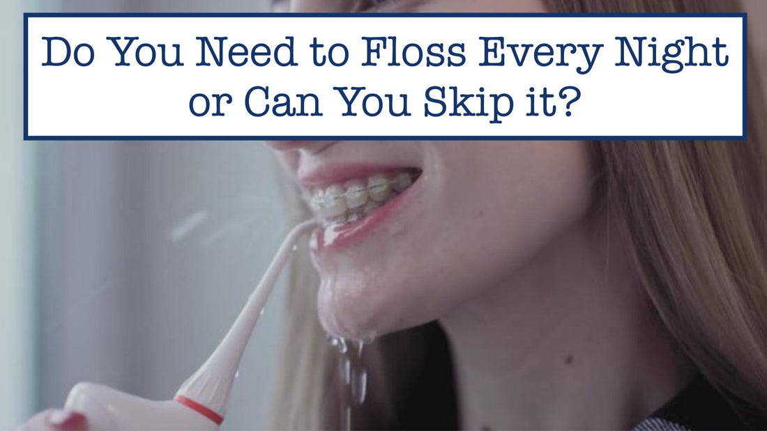 Do You Need to Floss Every Night or Can You Skip it?