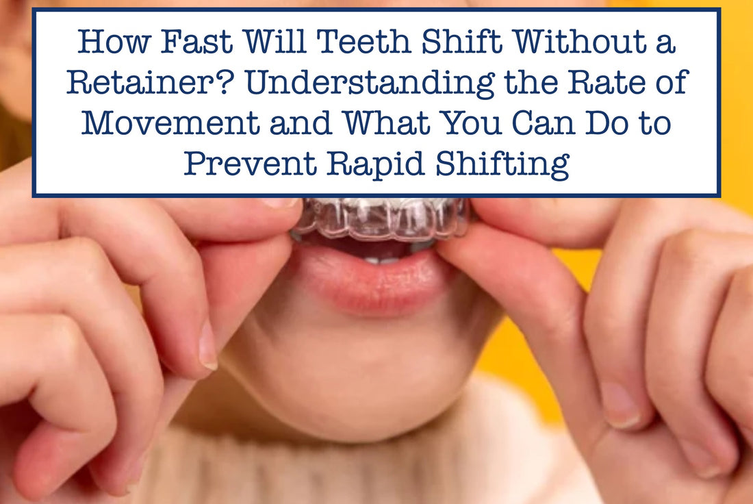 Fast Teeth Shift Without Retainers