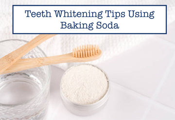 Teeth Whitening Tips Using Baking Soda