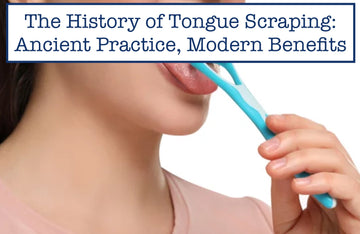 The History of Tongue Scraping: Ancient Practice, Modern Benefits