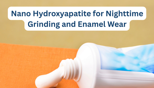 Nano Hydroxyapatite Toothpaste