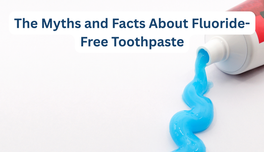 Fluoride-Free Toothpaste