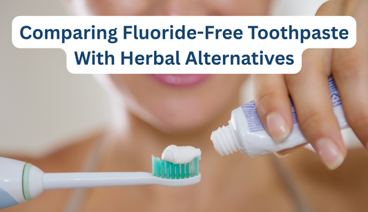 Fluoride-Free Toothpaste