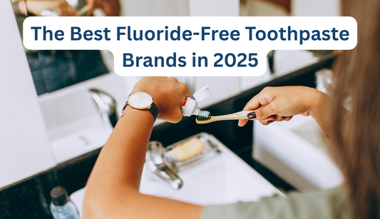 Fluoride-Free Toothpaste