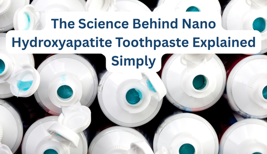 Nano Hydroxyapatite Toothpaste